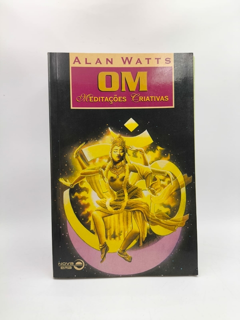 Om Meditações Criativas - Autor: Alan Watts (1996) [usado]