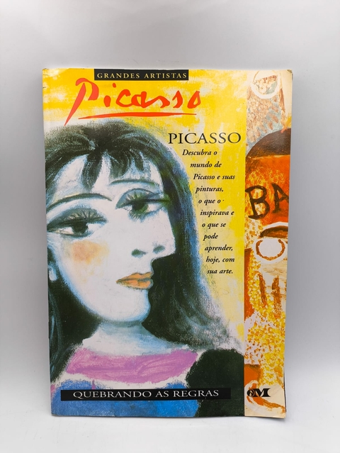 Picasso - Quebrando as Regras - Autor: David Spence (2005) [usado]