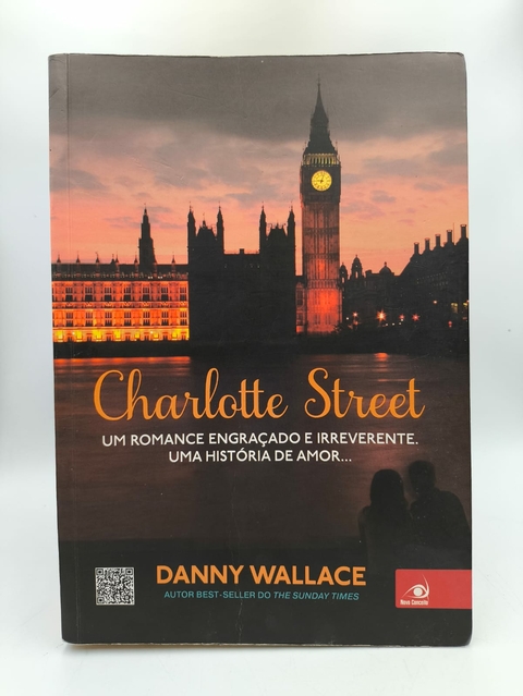 Charlotte Street - Autor: Danny Wallace (2013) [usado]