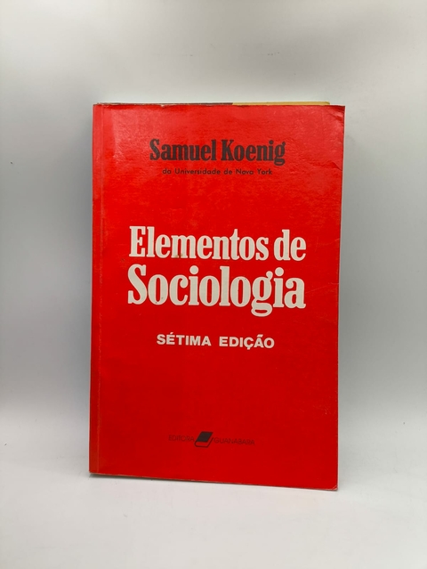 Elementos de Sociologia - Autor: Samuel Koenig (1962) [usado]
