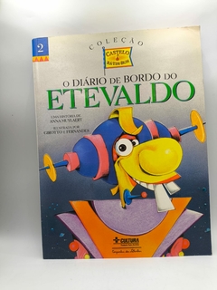 O Diario de Bordo do Etevaldo - Autor: Anna Muylaert (1995) [usado]