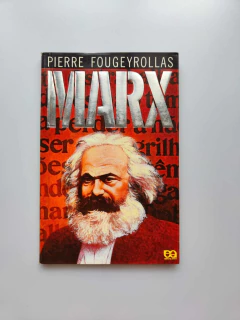 Marx - Autor: Pierre Fougeyrollas (1989) [usado]