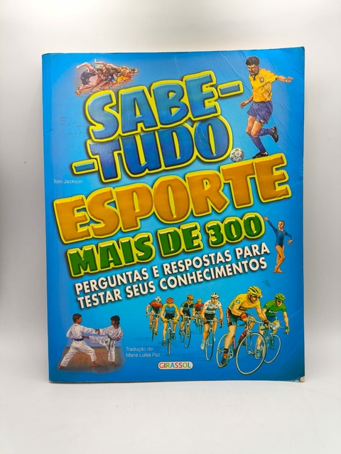 Sabe-tudo : Esporte - Autor: Tom Jackson (2012) [usado]