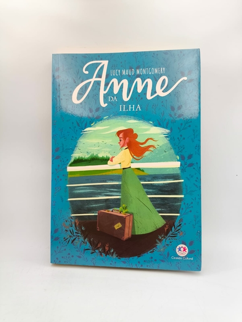 Anne da Ilha - Autor: Lucy Maud Montgomery (2020) [usado]