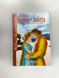 Romeu e Julieta - Autor: William Shakespeare (2002) [usado]