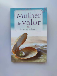 Mulher de Valor - Autor: Marina Adamo (2014) [usado]