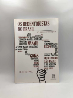 Os Redentoristas no Brasil - Autor: Gilberto Paiva (2014) [usado]