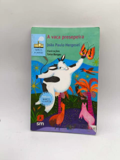 A Vaca Presepeira - Autor: João Paulo Hergesel (2023) [usado]