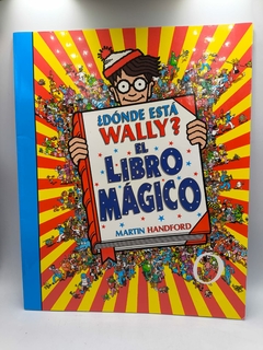 ¿dónde Está Wally? - El Libro Mágico - onde Está o Wally? - Autor: Martin Handford (2008) [usado]