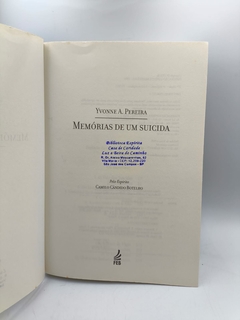 Memórias de um Suicida - Autor: Yvonne A. Pereira (2015) [usado] - comprar online