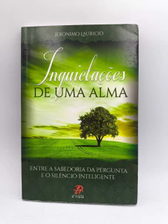 Inquietações de Uma Alma - Autor: Jerônimo Lauricio (2013) [usado]