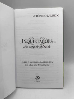 Inquietações de Uma Alma - Autor: Jerônimo Lauricio (2013) [usado] - comprar online