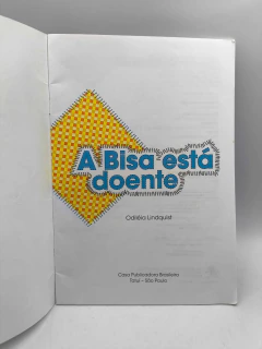 A Bisa Está Doente - Autor: Odiléia Lindquist (2019) [usado] - comprar online