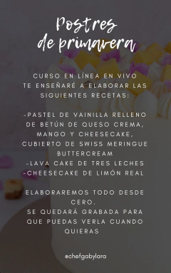 Curso en línea “Postres de primavera” - Chef Gaby Lara
