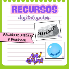DINÁMICA "PALABRAS PIEDRA, PALABRAS BURBUJA"
