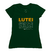 Camiseta Feminina - Lutei... na internet