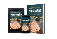 Segredos da Persuasão