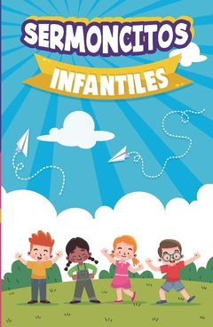 SERMONCITO INFANTIL - ARCHIVO DIGITAL PARA DESCARGAR