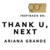 QD67.5 Inspirado en Thank U Next de Ariana Grande