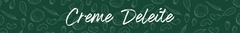 Banner da categoria Creme Deleite
