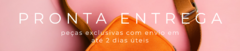 Banner da categoria PRONTA ENTREGA 