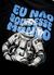 Imagem do Camisa Eu não sou desse mundo PRÉ VENDA