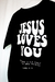Camisa -Jesus loves you (ULTIMA CHANCE) - Holy Clothing