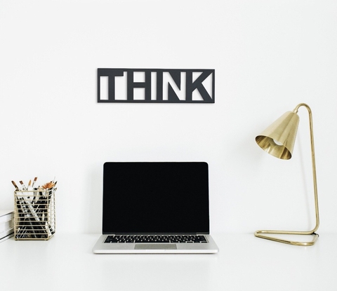 "Think"