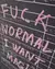 FUCK NORMAL TEE ASH en internet