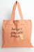 Ecobag - Tudo que a gente cuida floresce