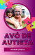 Carteirinha de identificação Avó de Autista