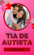 Carteirinha de identificação Tia de Autista na internet