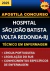 Apostila Concurso Hospital São João Batista de Volta Redonda-RJ 2025 TÉCNICO EM ENFERMAGEM