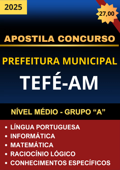 Apostilas Concurso Prefeitura de Tefé-AM (NÍVEL MÉDIO - GRUPO “A”) 2025