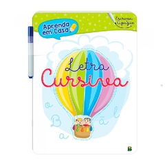 APRENDA EM CASA - ESCREVA E APAGUE - LETRA CURSIVA - TODOLIVRO (L)
