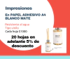 SERVICIO DE IMPRESIÓN | EN PAPEL ADHESIVO BLANCO MATE RESISTENTE AL AGUA