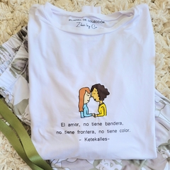 Remera EL AMOR NO TIENE FRONTERAS
