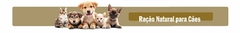 Banner da categoria Ração Natural