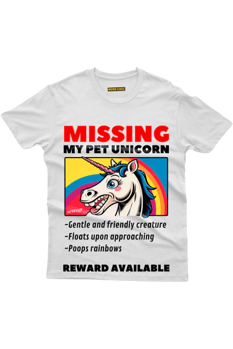 Camiseta Geek Missing My Pet Unicorn - Reward Available