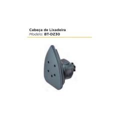 CABEÇA DE LIXADEIRA BT-DZ30 B-MAX