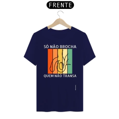 Só não brocha quem não transa - comprar online