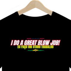 I do a great blow job! - comprar online