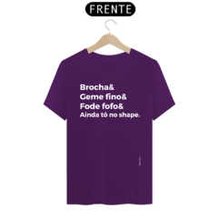 Brocha&Geme fino&Fode fofo&Ainda tô no shape - comprar online