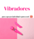 Vibradores