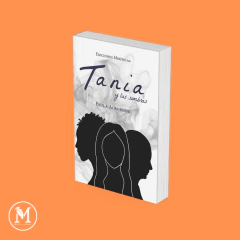 TANIA Y LAS SOMBRAS de Paula Albornoz