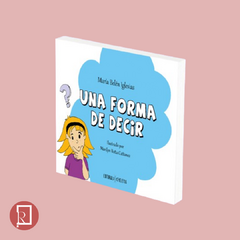 UNA FORMA DE DECIR de María Belén Iglesias