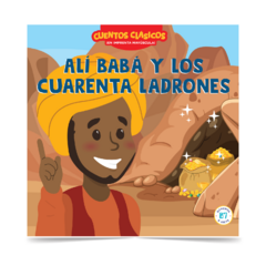 CUENTOS CLASICOS ALI BABA Y LOS CUARENTA LADRONES