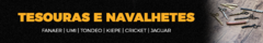 Banner da categoria Tesouras e Navalhetes