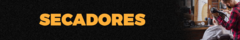 Banner da categoria Secadores