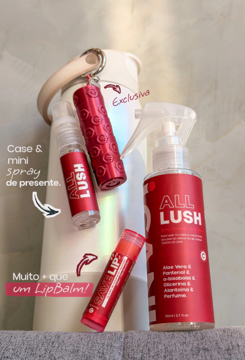 Kit Start - 1 ALL LUSH + 1 SAVE LIP com case e ALL LUSH Pocket de presente - Spray Hidratante Multifuncional: Cabelo, corpo e rosto.